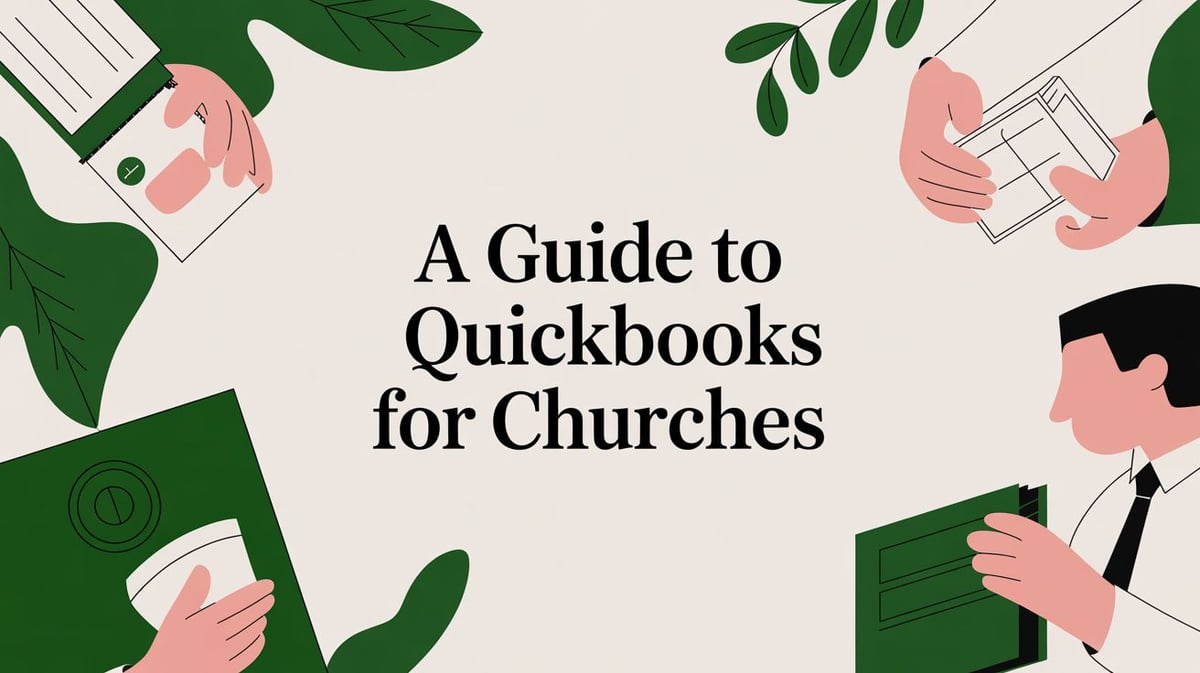 QuickBooks for Churches: Fund Accounting Setup Guide