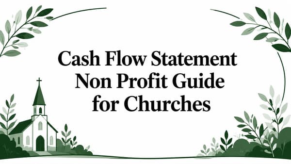 Cash Flow Statement Non Profit Guide for Churches