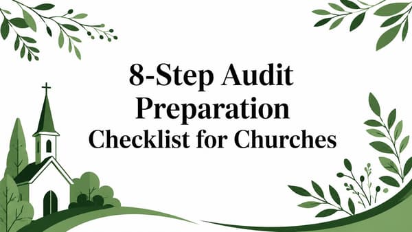 8-Step Audit Preparation Checklist for Churches