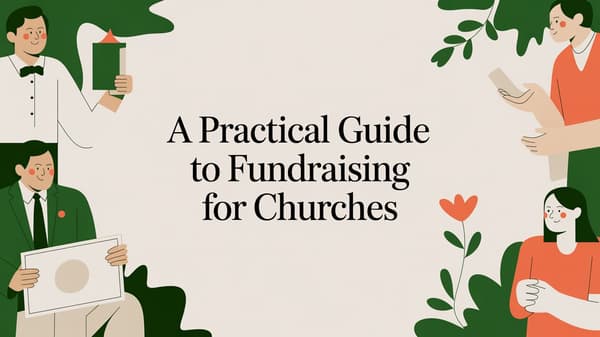 A Practical Guide to Fundraising for Churches