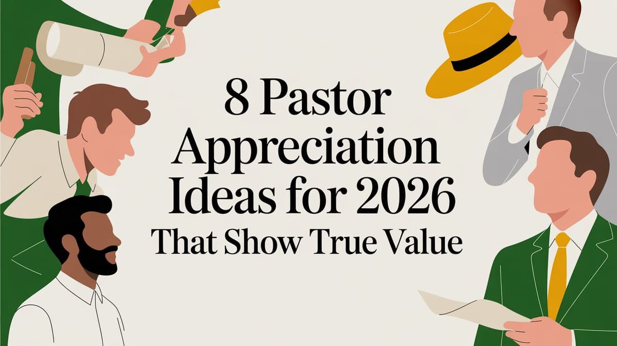 8 Pastor Appreciation Ideas for 2026 That Show True Value