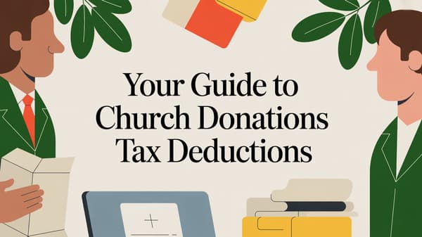 Your Guide to Church Donations Tax Deductions