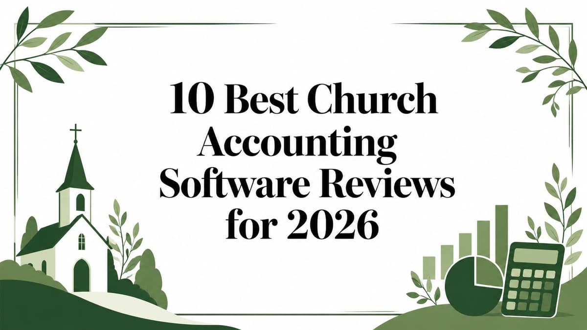 10 Best Church Accounting Software Reviews for 2026