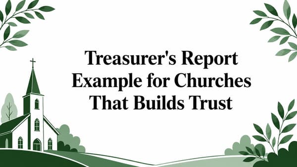 Treasurer's Report Example for Churches That Builds Trust
