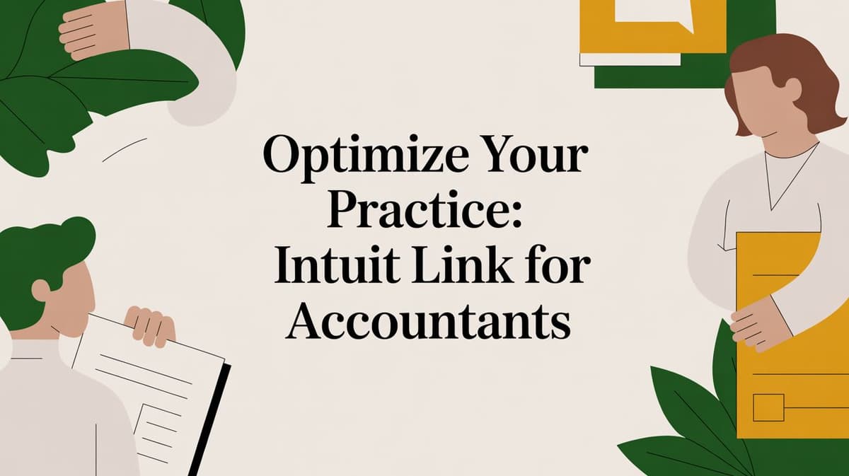 Optimize Your Practice: Intuit Link for Accountants
