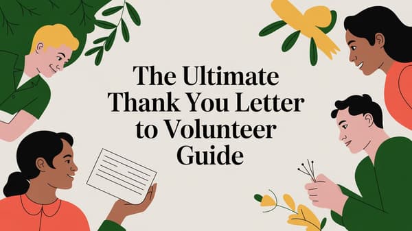 The Ultimate Thank You Letter to Volunteer Guide