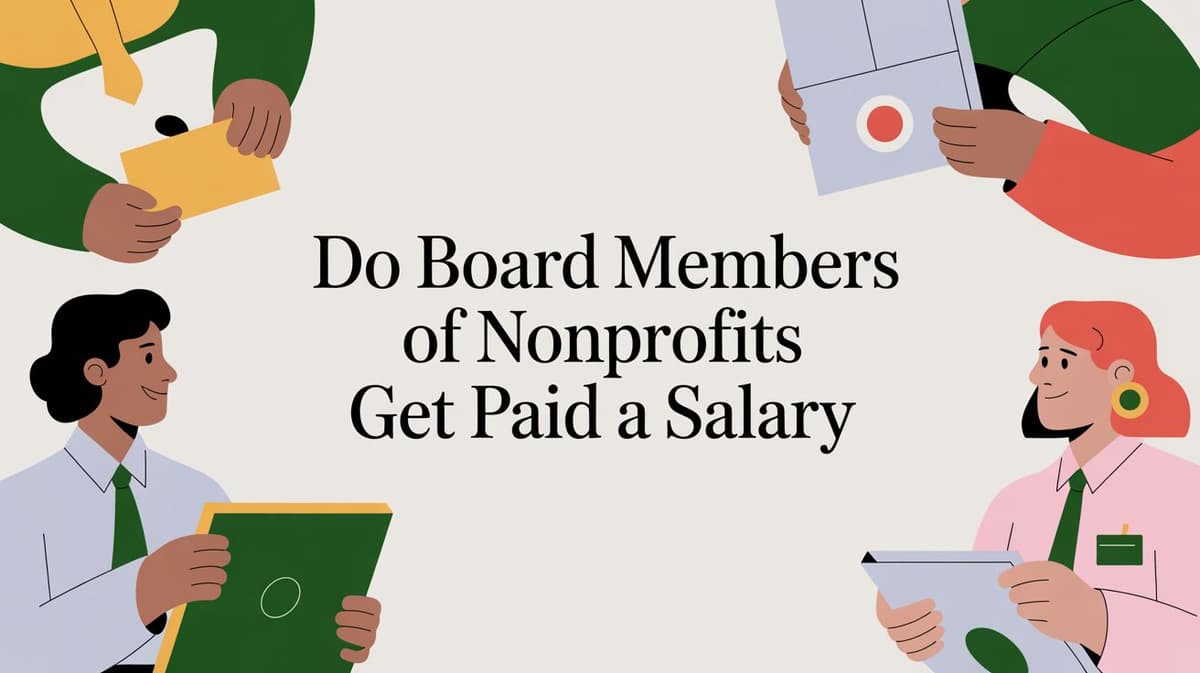 Do Board Members of Nonprofits Get Paid a Salary