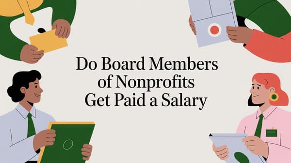 Do Board Members of Nonprofits Get Paid a Salary