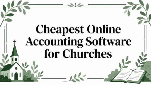 Cheapest Online Accounting Software for Churches